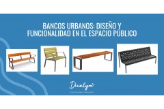 Bancos urbanos: diseño y funcionalidad en el espacio público